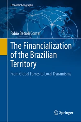 Abbildung von Contel | The Financialization of the Brazilian Territory | 1. Auflage | 2020 | beck-shop.de