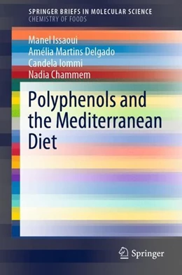 Abbildung von Issaoui / Delgado | Polyphenols and the Mediterranean Diet | 1. Auflage | 2020 | beck-shop.de