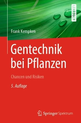 Abbildung von Kempken | Gentechnik bei Pflanzen | 5. Auflage | 2020 | beck-shop.de