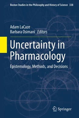 Abbildung von Lacaze / Osimani | Uncertainty in Pharmacology | 1. Auflage | 2020 | beck-shop.de