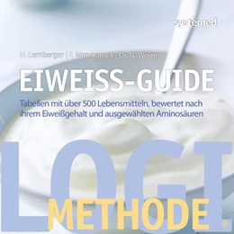 Abbildung von Worm / Lemberger | Eiweiß-Guide | 1. Auflage | 2019 | beck-shop.de