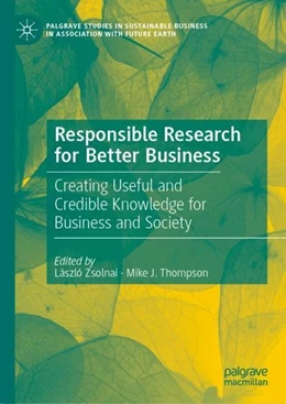 Abbildung von Zsolnai / Thompson | Responsible Research for Better Business | 1. Auflage | 2020 | beck-shop.de