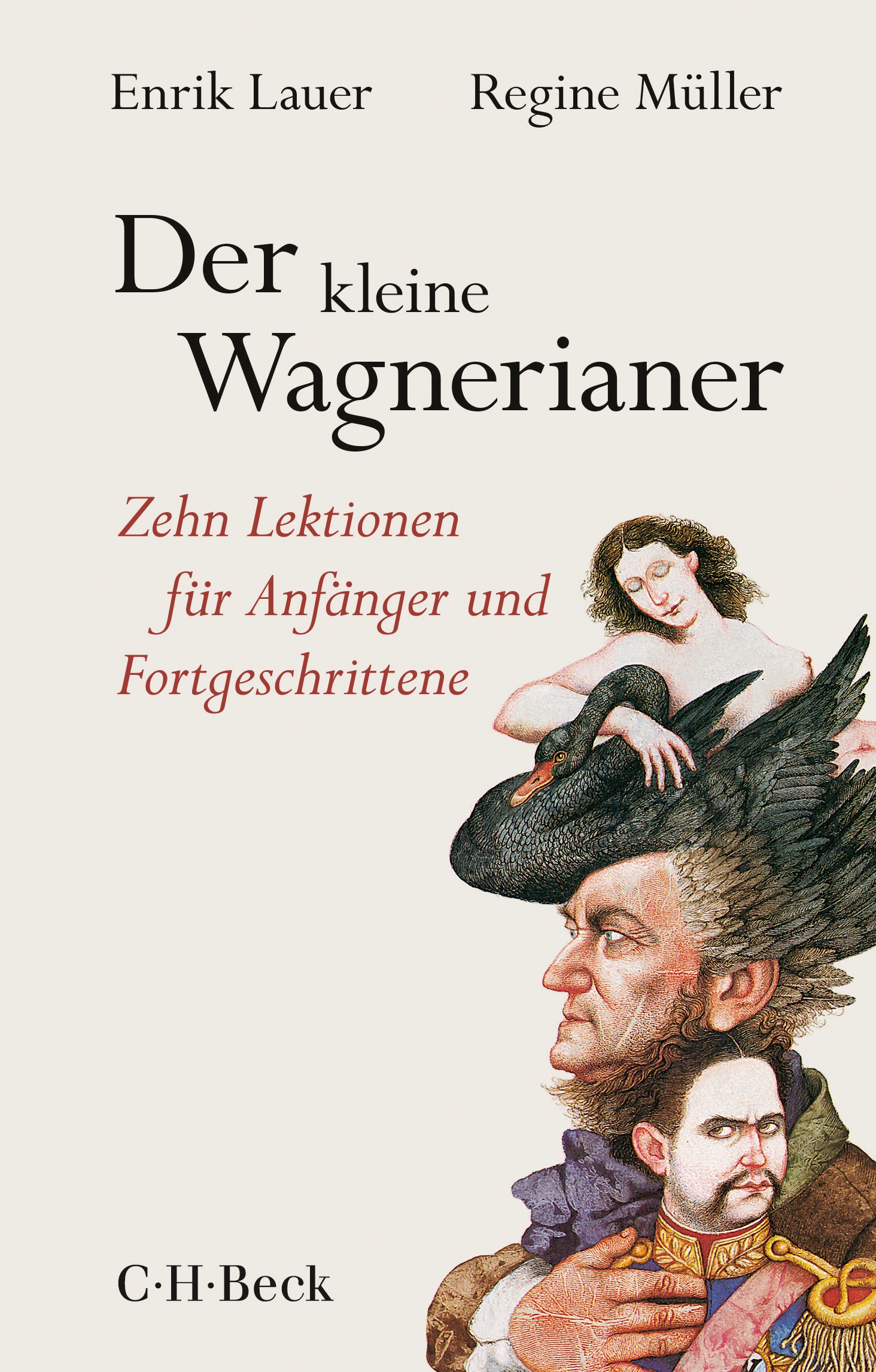 Cover: Lauer, Enrik / Müller, Regine, Der kleine Wagnerianer