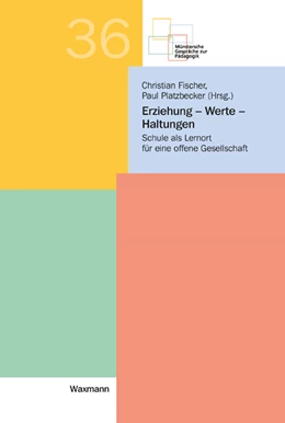 Abbildung von Fischer / Platzbecker | Erziehung - Werte - Haltungen | 1. Auflage | 2020 | beck-shop.de
