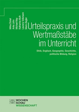 Abbildung von John / Ziegler | Urteilspraxis und Wertmaßstäbe im Unterricht | 1. Auflage | 2020 | beck-shop.de