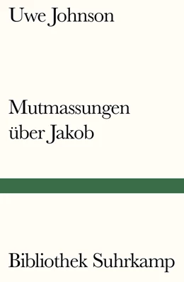 Abbildung von Johnson | Mutmassungen über Jakob | 1. Auflage | 2020 | beck-shop.de