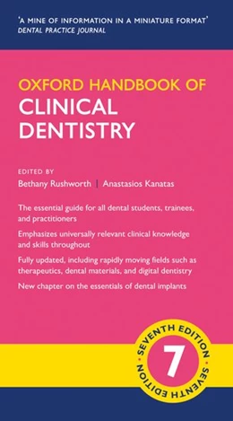 Abbildung von Rushworth / Kanatas | Oxford Handbook of Clinical Dentistry | 7. Auflage | 2020 | beck-shop.de
