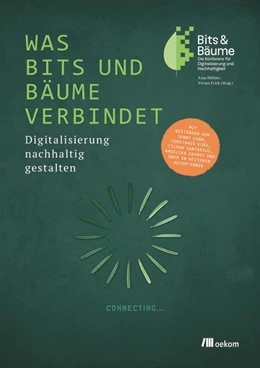 Abbildung von Höfner / Frick | Was Bits und Bäume verbindet | 1. Auflage | 2019 | beck-shop.de