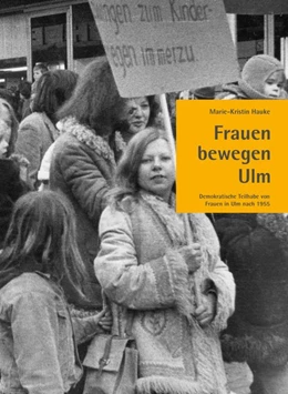 Abbildung von Hauke | Frauen bewegen Ulm | 1. Auflage | 2020 | beck-shop.de