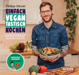 Abbildung von Steuer | Einfach vegantastisch kochen | 1. Auflage | 2020 | beck-shop.de