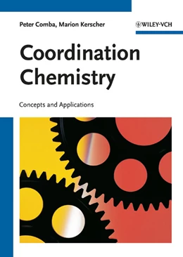 Abbildung von Comba / Kerscher | Coordination Chemistry | 1. Auflage | 2025 | beck-shop.de