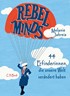 Cover: Jahreis, Melanie, Rebel Minds