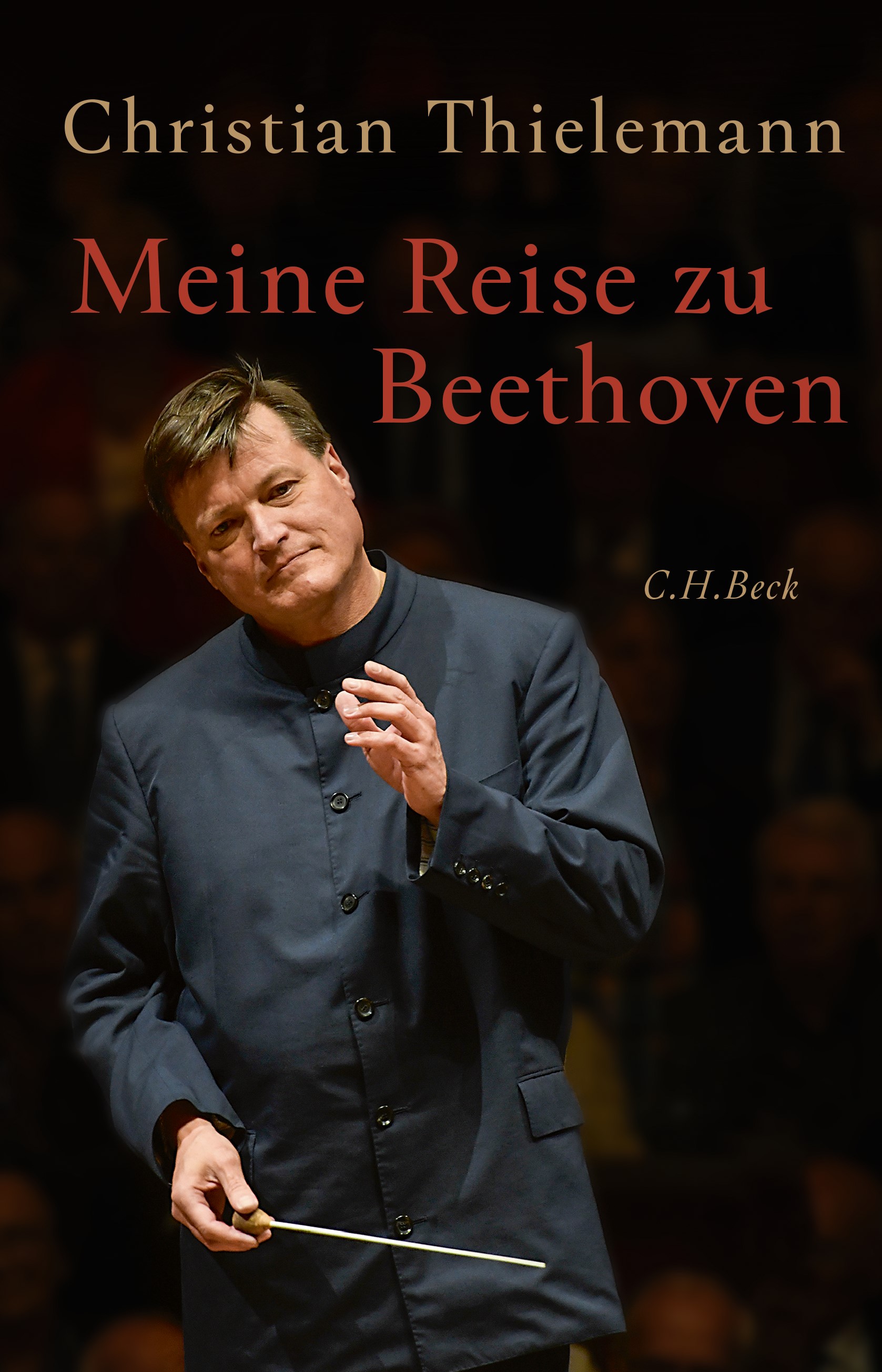 Cover: Thielemann, Christian, Meine Reise zu Beethoven