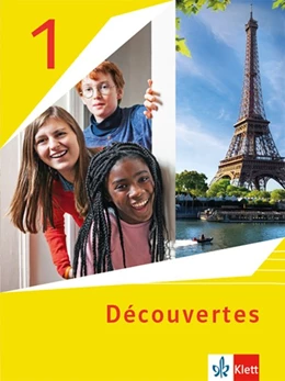 Abbildung von Découvertes 1. Ausgabe 1. oder 2. Fremdsprache. Schülerbuch fester Einband 1. Lernjahr | 1. Auflage | 2020 | beck-shop.de