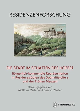 Abbildung von Müller / Winter | Die Stadt im Schatten des Hofes? | 1. Auflage | 2020 | beck-shop.de