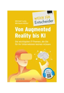 Abbildung von Lang / Müller | Von Augmented Reality bis KI - Die wichtigsten IT-Themen, die Sie für Ihr Unternehmen kennen müssen | 1. Auflage | 2020 | beck-shop.de