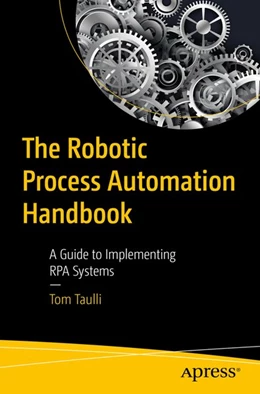 Abbildung von Taulli | The Robotic Process Automation Handbook | 1. Auflage | 2020 | beck-shop.de