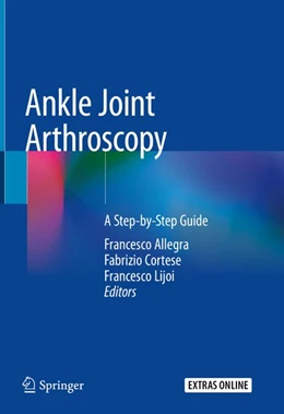 Abbildung von Allegra / Cortese | Ankle Joint Arthroscopy | 1. Auflage | 2020 | beck-shop.de