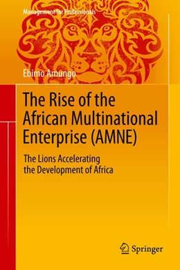 Abbildung von Amungo | The Rise of the African Multinational Enterprise (AMNE) | 1. Auflage | 2020 | beck-shop.de