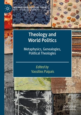 Abbildung von Paipais | Theology and World Politics | 1. Auflage | 2020 | beck-shop.de
