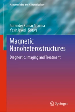 Abbildung von Sharma / Javed | Magnetic Nanoheterostructures | 1. Auflage | 2020 | beck-shop.de