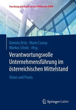 Abbildung von Ortiz / Czuray | Verantwortungsvolle Unternehmensführung im österreichischen Mittelstand | 1. Auflage | 2020 | beck-shop.de