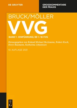 Abbildung von Bruck / Möller | VVG - Großkommentar zum Versicherungsvertragsgesetz, Band 1: Einführung; §§ 1-18 VVG | 1. Auflage | 2020 | beck-shop.de