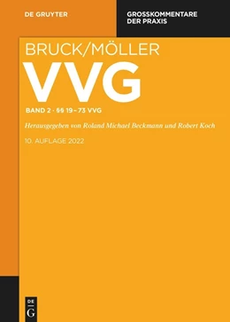 Abbildung von Bruck / Möller | VVG - Großkommentar zum Versicherungsvertragsgesetz, Band 2: §§ 19-73 VVG | 1. Auflage | 2022 | beck-shop.de