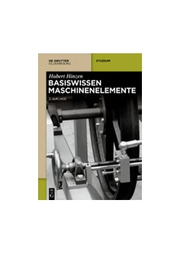 Abbildung von Hinzen | Basiswissen Maschinenelemente | 3. Auflage | 2020 | beck-shop.de