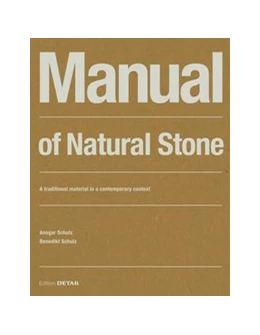 Abbildung von Schulz | Manual of Natural Stone | 1. Auflage | 2020 | beck-shop.de