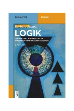 Abbildung von Schurz | Logik | 2. Auflage | 2020 | beck-shop.de