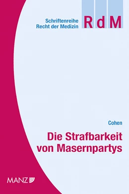 Abbildung von Cohen | Die Strafbarkeit von Masernpartys | 1. Auflage | 2020 | 42 | beck-shop.de