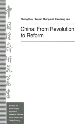 Abbildung von Hua / Luo | China: From Revolution to Reform | 1. Auflage | 2016 | beck-shop.de