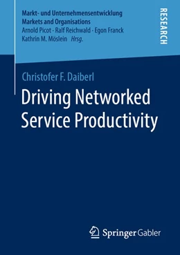 Abbildung von Daiberl | Driving Networked Service Productivity | 1. Auflage | 2020 | beck-shop.de