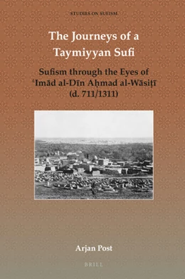 Abbildung von Post | The Journeys of a Taymiyyan Sufi | 1. Auflage | 2020 | 6 | beck-shop.de