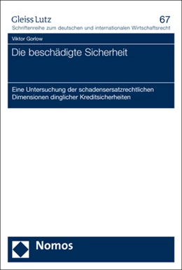Abbildung von Gorlow | Die beschädigte Sicherheit | 1. Auflage | 2020 | 67 | beck-shop.de