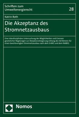Abbildung von Roth | Die Akzeptanz des Stromnetzausbaus | 1. Auflage | 2020 | 28 | beck-shop.de