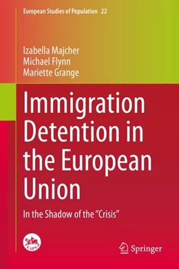 Abbildung von Majcher / Flynn | Immigration Detention in the European Union | 1. Auflage | 2020 | beck-shop.de