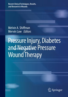 Abbildung von Shiffman / Low | Pressure Injury, Diabetes and Negative Pressure Wound Therapy | 1. Auflage | 2020 | beck-shop.de
