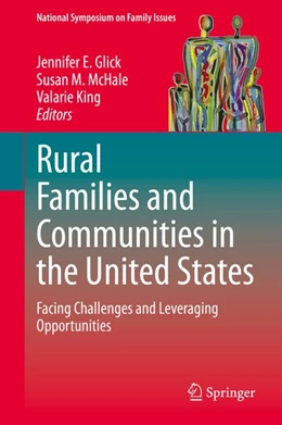 Abbildung von Glick / McHale | Rural Families and Communities in the United States | 1. Auflage | 2020 | beck-shop.de