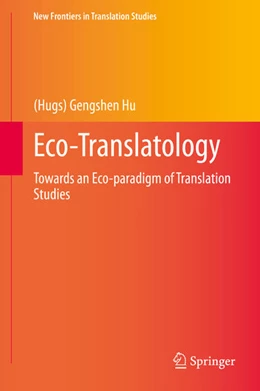Abbildung von Hu | Eco-Translatology | 1. Auflage | 2020 | beck-shop.de