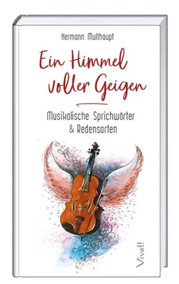 Abbildung von Multhaupt | Ein Himmel voller Geigen | 1. Auflage | 2020 | beck-shop.de