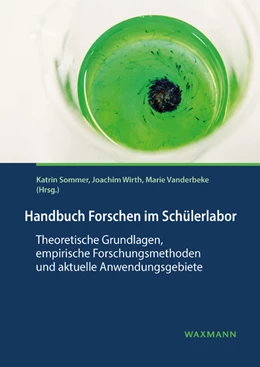 Abbildung von Sommer / Wirth | Handbuch Forschen im Schülerlabor | 1. Auflage | 2020 | beck-shop.de