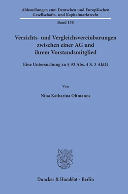 Abbildung von Oltmanns | Verzichts- und Vergleichsvereinbarungen zwischen einer AG und ihrem Vorstandsmitglied. | 1. Auflage | 2020 | beck-shop.de