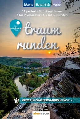 Abbildung von Poller / Schöllkopf | Traumrunden Rhein, Nahe, Pfalz - Ein schöner Tag: Premium-Spazierwandern | 1. Auflage | 2020 | beck-shop.de