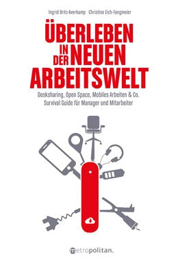 Abbildung von Britz-Averkamp / Eich-Fangmeier | Überleben in der neuen Arbeitswelt | 1. Auflage | 2020 | beck-shop.de