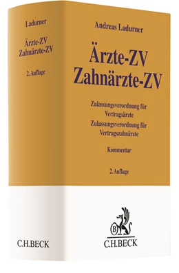 Abbildung von Ladurner | Ärzte-ZV, Zahnärzte-ZV | 2. Auflage | 2023 | beck-shop.de