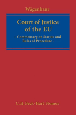 Abbildung von Wägenbaur | Court of Justice of the European Union | 1. Auflage | 2013 | beck-shop.de