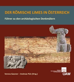 Abbildung von Gassner / Pülz | Der römische Limes in Österreich | 1. Auflage | 2015 | beck-shop.de