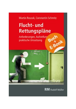 Abbildung von Roszak / Schmitz | Flucht- und Rettungspläne - mit E-Book (PDF) | 1. Auflage | 2020 | beck-shop.de